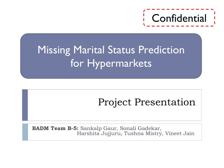 confidential missing marital status prediction