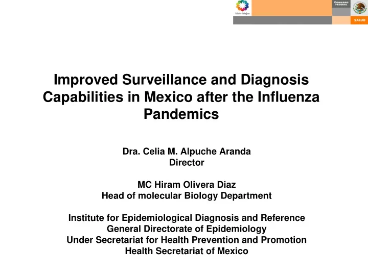 improved surveillance and diagnosis capabilities in