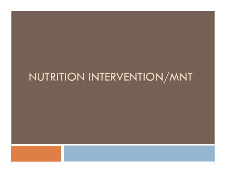 nutrition intervention mnt interventions mnt