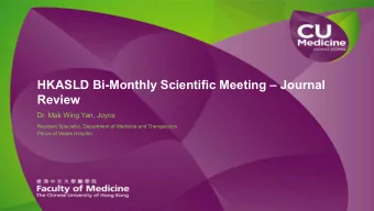 HKASLD Bi-Monthly Scientific Meeting  Journal  Review  Dr. Mak Wing Yan, Joyce  Resident