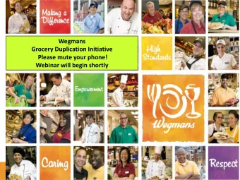 Grocery Duplication Initiative  Please mute your phone!  Webinar will begin shortly  1  Agenda