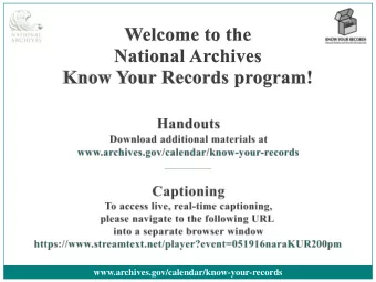 www.archives.gov/calendar/know-your-records  The  National  Archives  and  Records  Administration