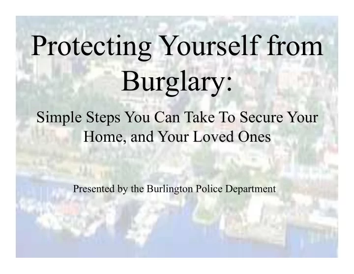 protecting yourself from burglary
