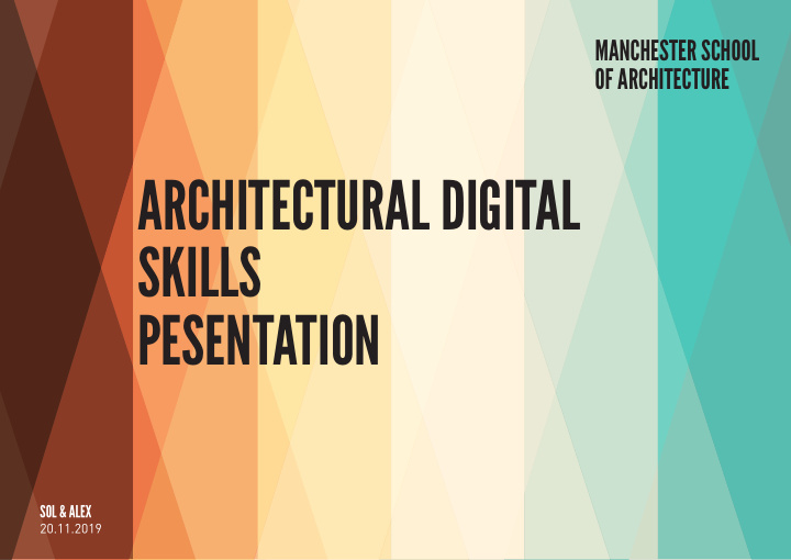 architectural digital skills pesentation