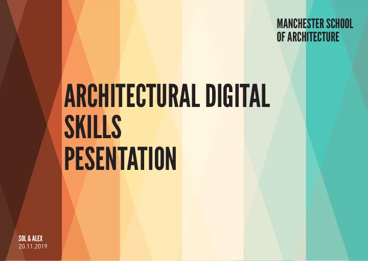 architectural digital skills pesentation