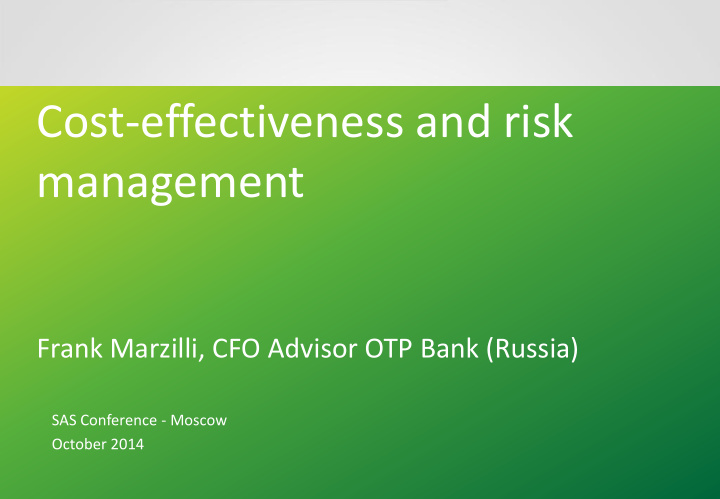 cost effectiveness and risk management