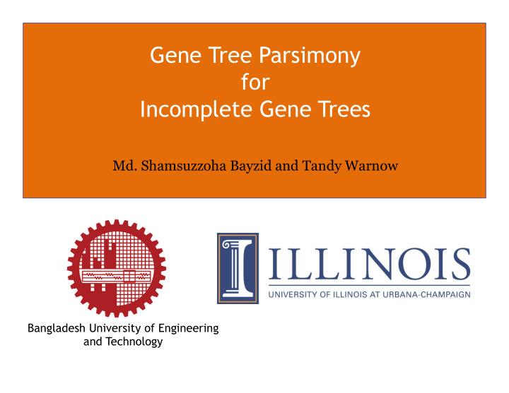 gene tree parsimony for incomplete gene trees