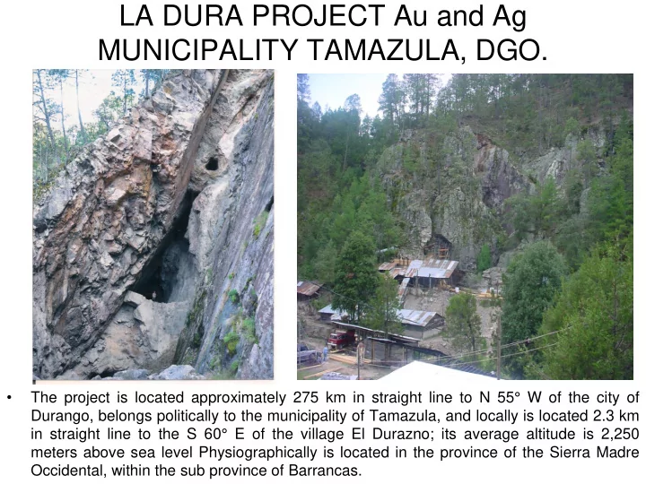 la dura project au and ag municipality tamazula dgo