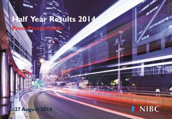 Half  Year Results 2014  Press Presentation  27 August 2014  1  1  1  Agenda  Half Year Results
