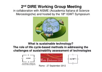 2 nd DIRE Working Group Meeting  in collaboration with AISME (Accademia Italiana di Scienze