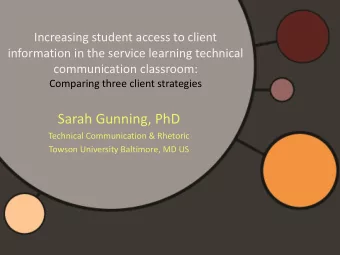 Sarah Gunning, PhD  Technical Communication &amp; Rhetoric  Towson University Baltimore, MD US