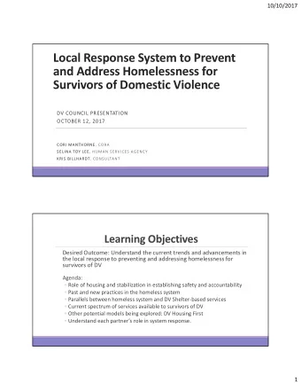 Local Response System to Prevent and Address Homelessness for Survivors of Domestic Violence  DV DV