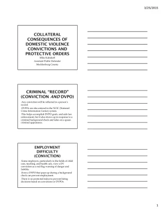 3/25/2015  Mike Kabakoff  Assistant Public Defender  Mecklenburg County - Any conviction will be