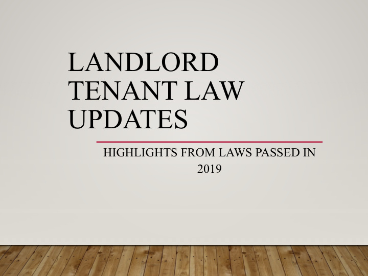landlord tenant law updates