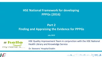 HSE National Framework for developing PPPGs (2016)  Part 2  Finding and Appraising the Evidence for