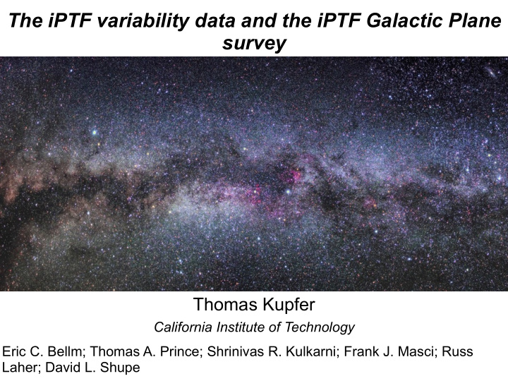 the iptf variability data and the iptf galactic plane