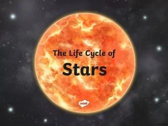 Stars  Stars  Stars form from massive clouds of dust and gas in stellar nurseries.  Stars  Gravity