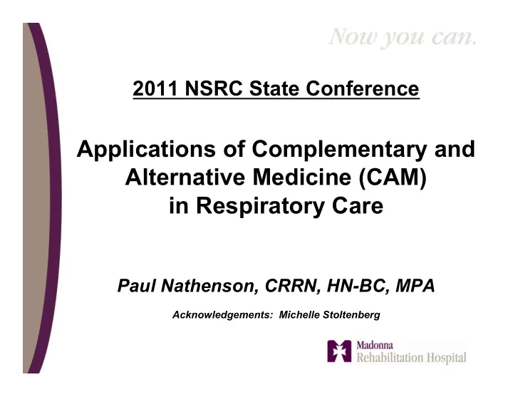 in respiratory care