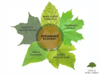2013 Think Green Campaign  The Town of Wake Forest conducts many green  Sustainable Energy Policy-