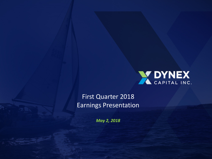 first quarter 2018 earnings presentation
