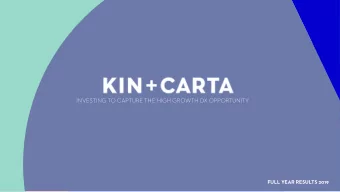 INVESTING TO CAPTURE THE HIGH GROWTH DX OPPORTUNITY  FULL YEAR RESULTS 2019  Highlights  AGENDA