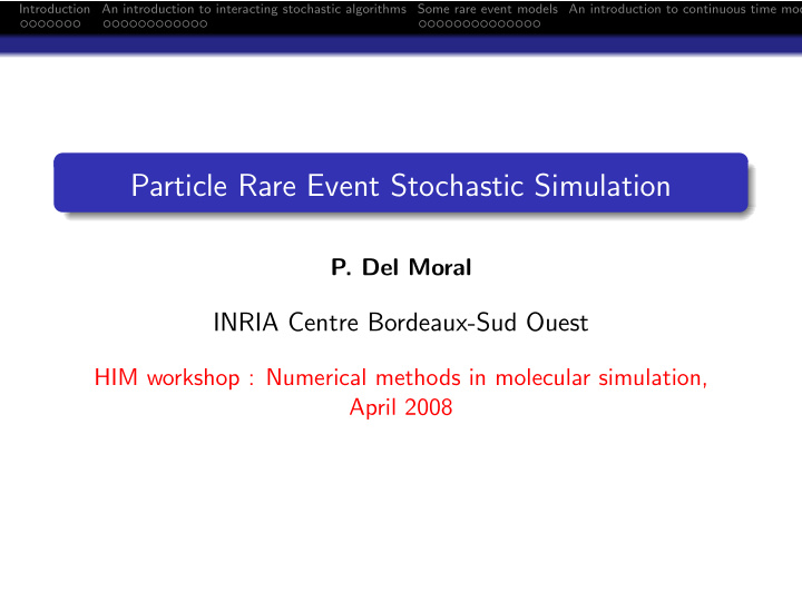 particle rare event stochastic simulation