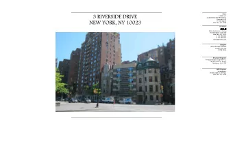 3 RIVERSIDE DRIVE  3 RSD, LLC  c/o Zukerman Gore Brandeis &amp;  Crossman, LLP  NEW YORK, NY 10023