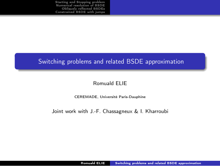 switching problems and related bsde approximation