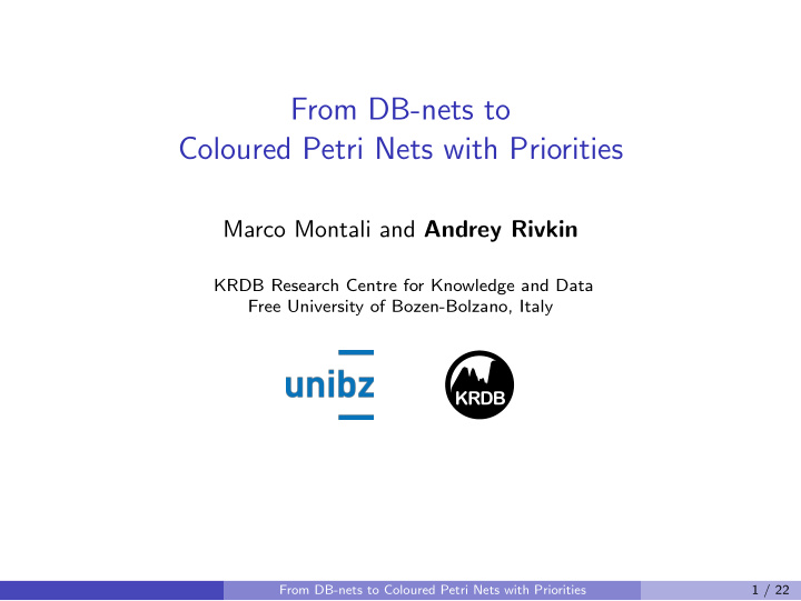 from db nets to coloured petri nets with priorities
