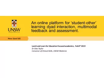 An online platform for student - other  learning dyad interaction, multimodal  feedback and