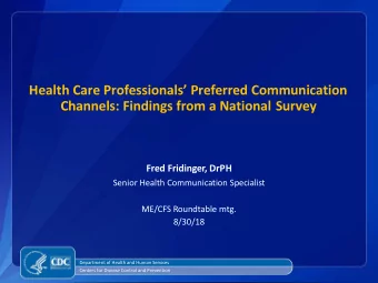 Health Care Professionals Preferred Communication  Channels: Findings from a National Survey
