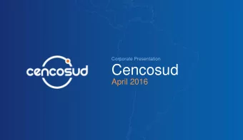 Cencosud  April 2016  Corporate Presentation |  Contents | 2  Contents    Investment Highlights