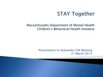 Presentation to Statewide CSA Meeting  21 March 2014  Background: Young Adult Focus  SAMSHA