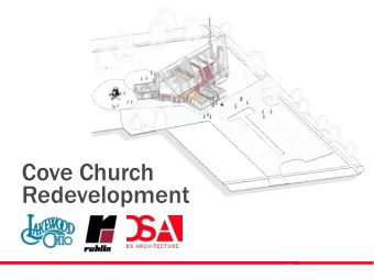 Redevelopment  TEAM OVERVIEW  DS Architecture opened  17  Cleveland Studio Second project as