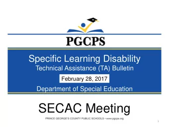 SECAC Meeting  1  Specific Learning Disability  Governor's Task Force to Study the
