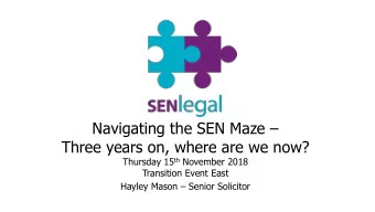 Three years on, where are we now? Thursday 15 th November 2018  Transition Event East Hayley Mason