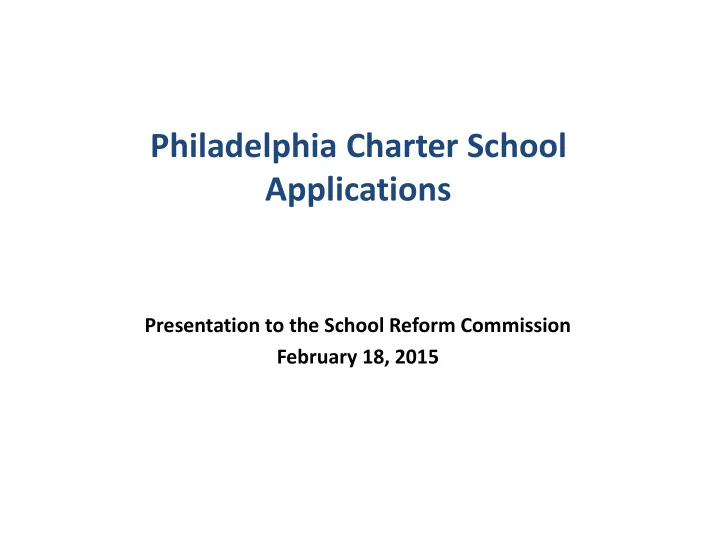 philadelphia charter school applications