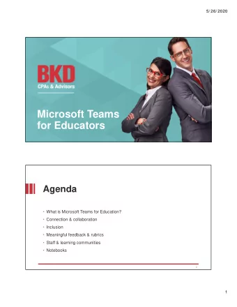 Microsoft Teams  for Educators  Agenda   What is Microsoft Teams for Education?   Connection