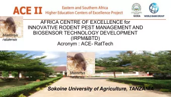 INNOVATIVE RODENT PEST MANAGEMENT AND  BIOSENSOR TECHNOLOGY DEVELOPMENT  Mastomys  (IRPM&amp;BTD)