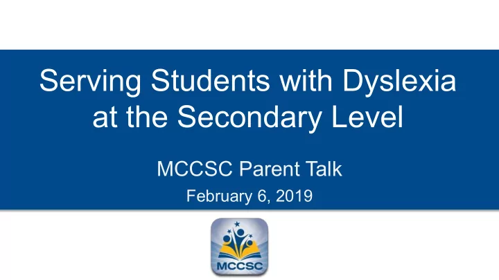 serving students with dyslexia at the secondary level