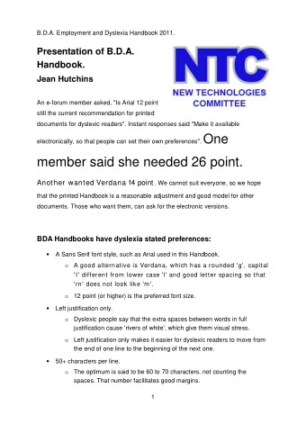 electronically, so that people can set their own preferences&quot;. One member said she needed 26