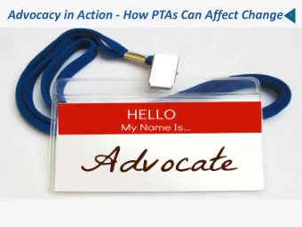 Advocacy in Action - How PTAs Can Affect Change  1  2  Washington State PTA  Vision:  Making every