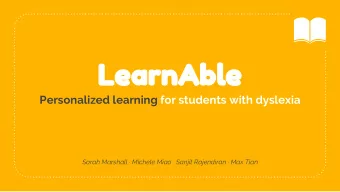 LearnAble  Personalized learning for students with dyslexia  Sarah Marshall  Michele Miao