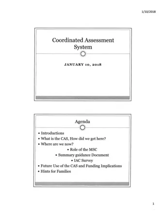 i  Introductions  What is the CAS, How did we get here?  Where are we now?  Role of the