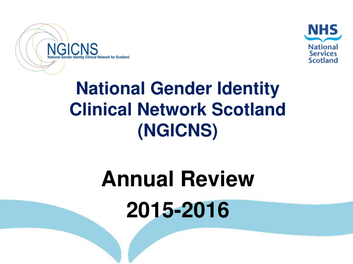 national gender identity clinical network scotland ngicns