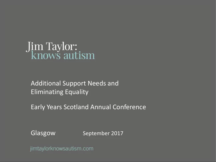 additional support needs and