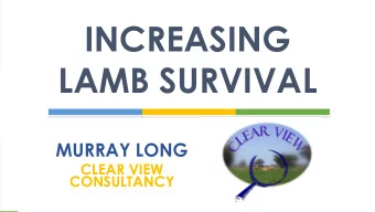 LAMB SURVIVAL  MURRAY LONG  CLEAR VIEW  CONSULTANCY  CONCEPTION AND SURVIVAL  EFFECT OF A 10%
