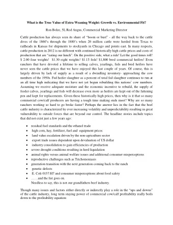 What is the True Value of Extra Weaning Weight: Growth vs. Environmental Fit? Ron Bolze, 5L Red