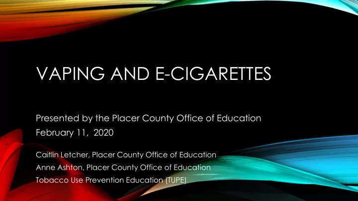 vaping and e cigarettes