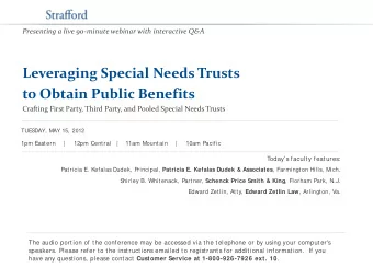 Leveraging Special Needs Trusts  to Obtain Public Benefits  Crafting First Party, Third Party, and